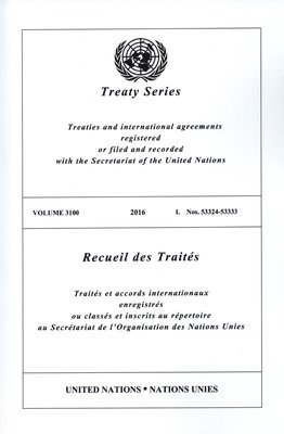 Treaty Series 3100 (English/French Edition) 1