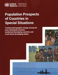 bokomslag Population Prospects of Countries in Special Situations