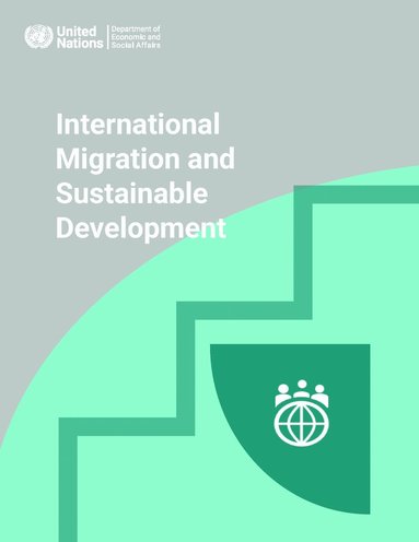 United Nations Department for Economic and Social Affairs - International Migration and Sustainable Development, Häftad