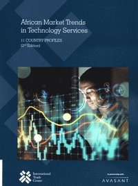 bokomslag African Market Trends in Technology Services: 11 Country Profiles