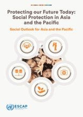 bokomslag Social Outlook for Asia and the Pacific 2024