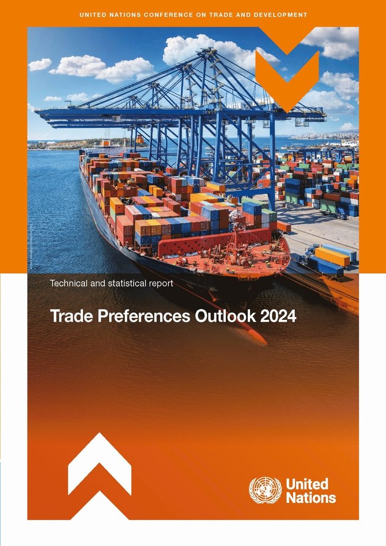 United Nations Conference on Trade and Development - Trade Preferences Outlook 2024, Häftad