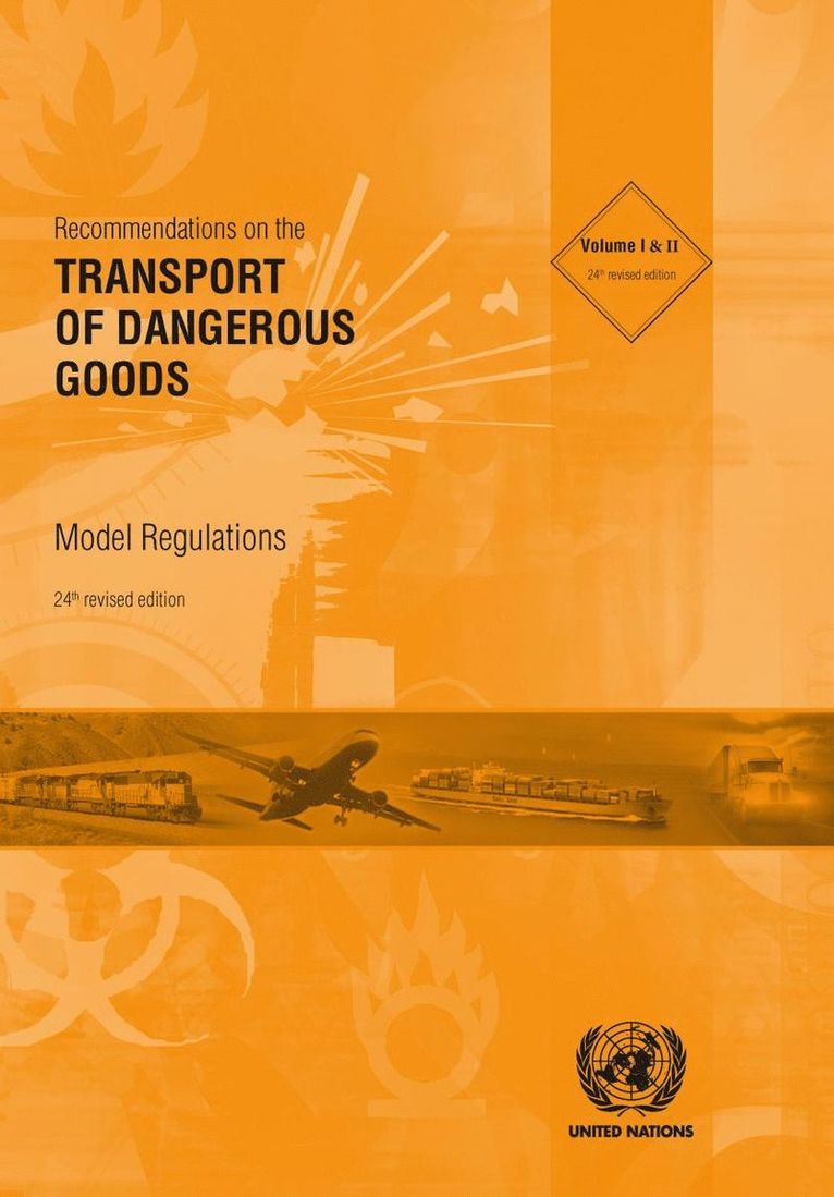 Recommendations on the Transport of Dangerous Goods