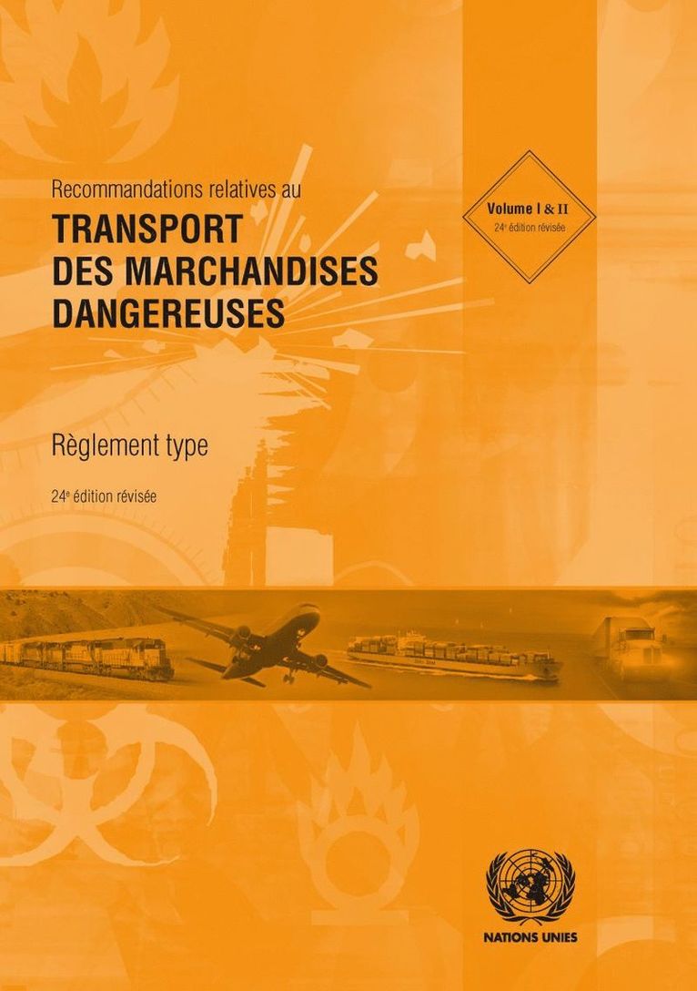 Recommandations Relatives Au Transport Des Marchandises Dangereuses