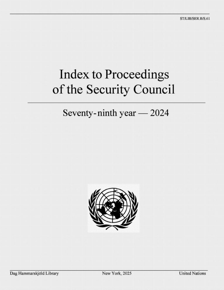 Index to Proceedings of the Security Council: Seventy-ninth Year, 2024