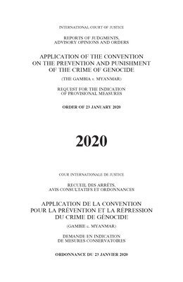 bokomslag Application of the Convention on the Prevention and Punishment of the Crime of Genocide (The Gambia v. Myanmar)
