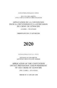 bokomslag Reports of Judgments, Advisory Opinions and Orders 2020: Application of the Convention on the Prevention and Punishment of the Crime of Genocide (The Gambia v. Myanmar)