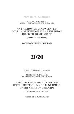 bokomslag Reports of Judgments, Advisory Opinions and Orders 2020: Application of the Convention on the Prevention and Punishment of the Crime of Genocide (The Gambia v. Myanmar)