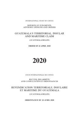 Guatemala's territorial, insular and maritime claim (Guatemala/Belize) 1
