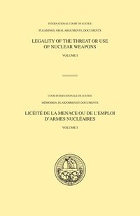 bokomslag Legality of the threat or use of nuclear weapons