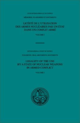 bokomslag Legality of the use by a state of nuclear weapons in armed conflict