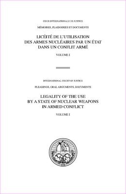 bokomslag Legality of the use by a state of nuclear weapons in armed conflict