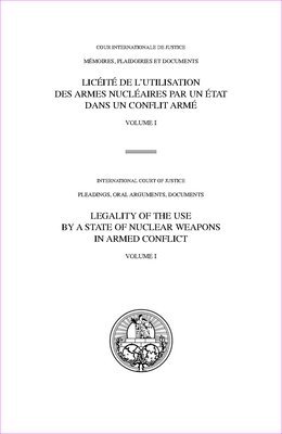 bokomslag Legality of the use by a state of nuclear weapons in armed conflict