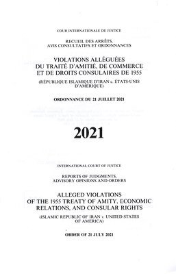 Alleged violations of the 1955 Treaty of Amity, Economic Relations, and Consular Rights 1