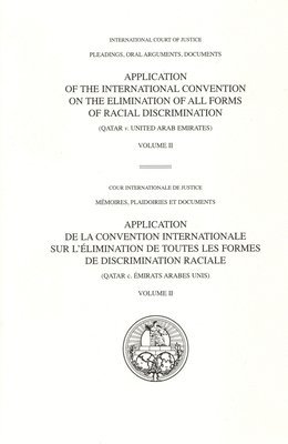 Reports of Judgments, Advisory Opinions and Orders 2021:  Application of the International Convention on the Elimination of All Forms of Racial Discrimination (Qatar V. United Arab Emirates)