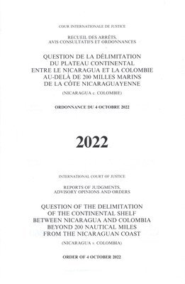 International Court of Justice - Question of the Delimitation of the Continental Shelf Between Nicaragua and Colombia Beyond 200 Nautical Miles from the Nicaraguan Coast (Nicaragua V. Colombia), Häftad