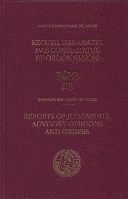 bokomslag Reports of Judgments Advisory Opinions and Orders 2022 Bound Volume II Including Index