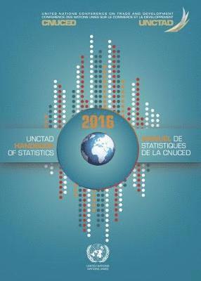 UNCTAD Handbook of Statistics 2016 (English/French Edition)