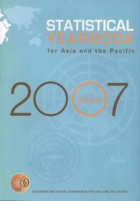 bokomslag Statistical yearbook for Asia and the Pacific 2007