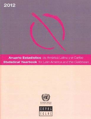 bokomslag Statistical yearbook for Latin America and the Caribbean 2012