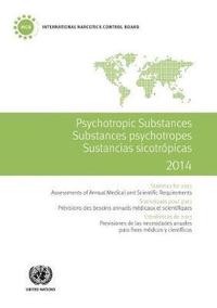 bokomslag Psychotropic substances for 2014