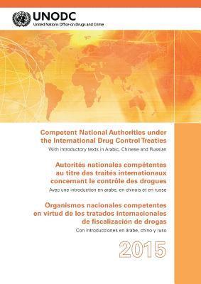 bokomslag Competent national authorities under the international drug control treaties