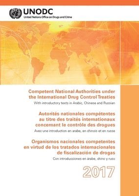 bokomslag Competent National Authorities under the International Drug Control Treaties 2018