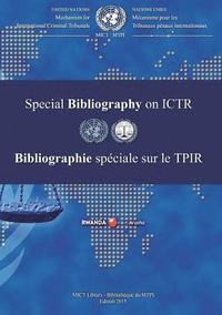 bokomslag Special bibliography on ICTR 2015