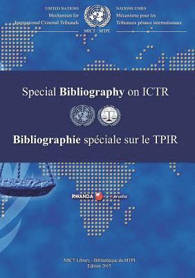 Special bibliography on ICTR 2015 1