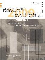 United Nations: Department of Economic and Social Affairs: Statistics Division - Industrial commodity statistics yearbook 2009, Inbunden