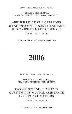 Case Concerning Certain Questions of Mutual Assistance in Criminal Matters 1