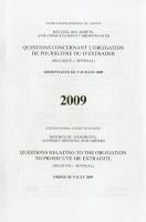 Questions relating to the obligation to prosecute or extradite