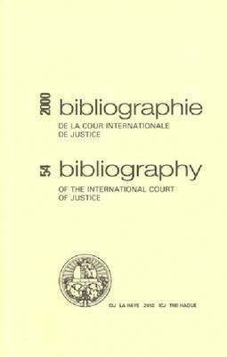 bokomslag Bibliography of the International Court of Justice