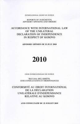 bokomslag Accordance with international law of the unilateral declaration of independence in respect of Kosovo