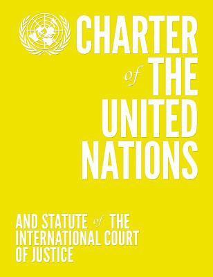 bokomslag Charter of the United Nations and Statute of the International Court of Justice