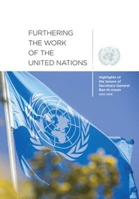 bokomslag Furthering the work of the United Nations