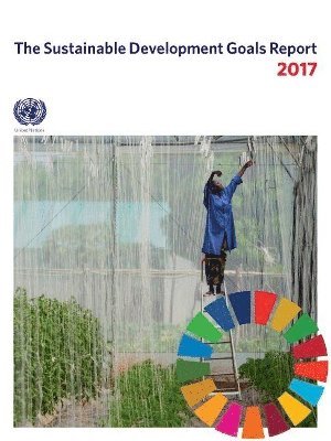 bokomslag The Sustainable Development Goals Report 2017