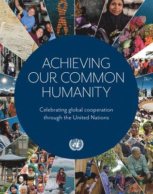 Achieving our common humanity 1