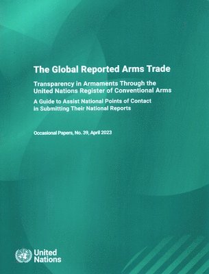 The global reported arms trade 1