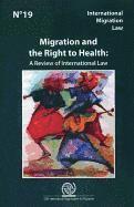 bokomslag Migration and the right to health