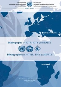 bokomslag Bibliography on ICTR, ICTY and IRMCT 2020