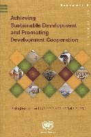 bokomslag Achieving Sustainable Development and Promoting Development Cooperation