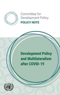 bokomslag Development Policy and Multilateralism After COVID-19