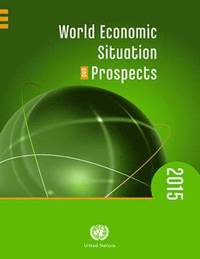 bokomslag World economic situation and prospects 2015