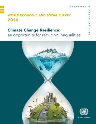 United Nations Department of Economic and Social Affairs, United Nations Publications - World Economic and Social Survey 2016, Häftad