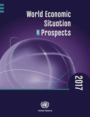 United Nations Department of Economic and Social Affairs, United Nations Publications - World Economic Situation and Prospects 2017, Häftad