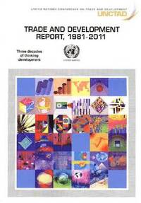 bokomslag Trade and Development Report, 1981-2011