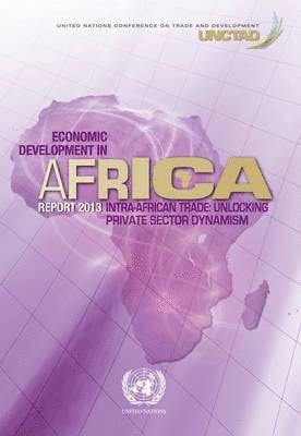 Economic Development in Africa Report 2013
