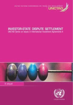 United Nations Conference on Trade and Development - Investor-State Dispute Settlement, Häftad
