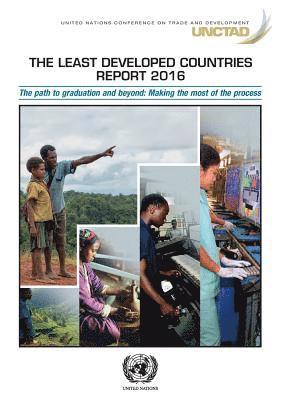 bokomslag The least developed countries report 2016